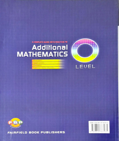 FBP Complete Guide With Practice to Additional Mathematics O Level