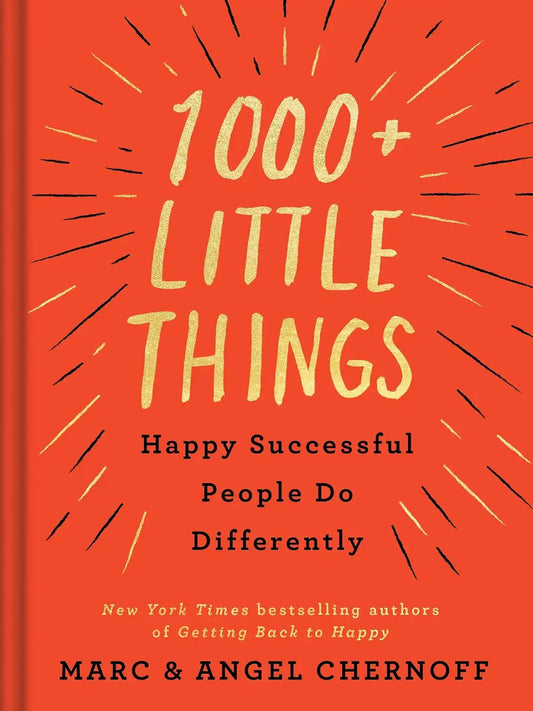1000+ Little Things Happy, Successful People Do Differently | Hardcover