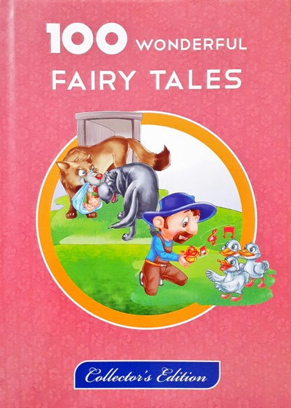 100 Wonderful Fairy Tales