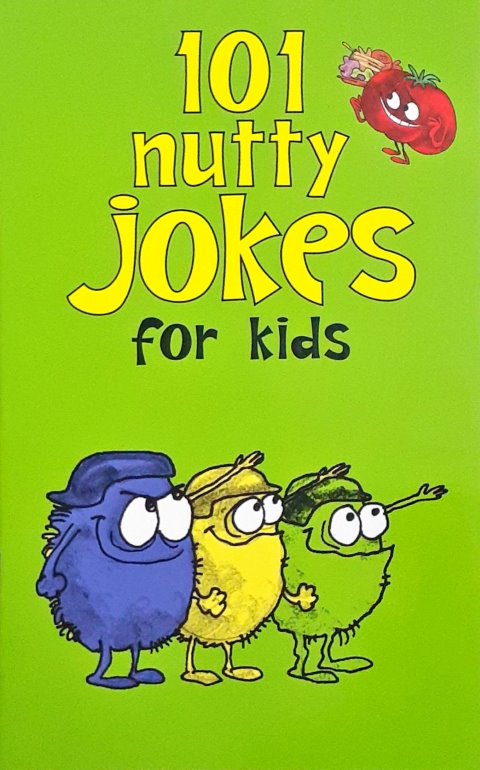 101 Nutty Jokes For Kids