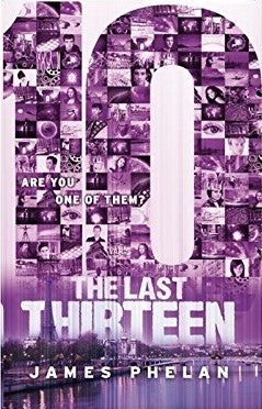 10 The Last Thirteen (Are You One Of Them) Book 4