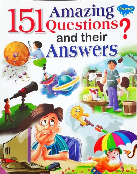 151 Amazing Questions and Their Answers