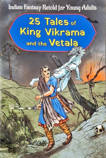 25 Tales of King Vikrama and the Vetala