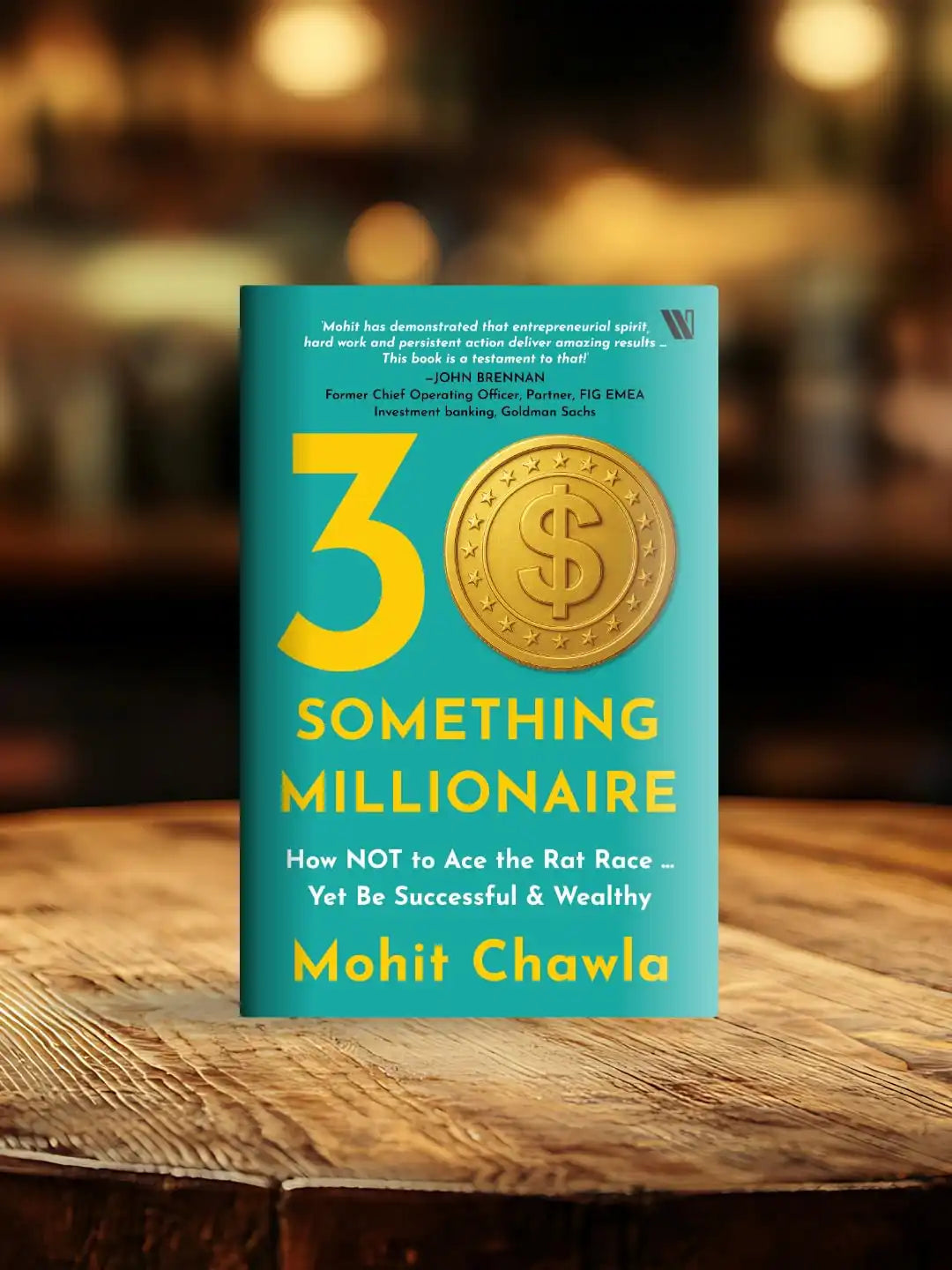 30-Something Millionaire : How Not To Ace The Rat Race … Yet Accumulate Stupendous Wealth