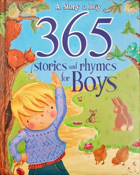 A Story A Day 365 Stories And Rhymes For Boys