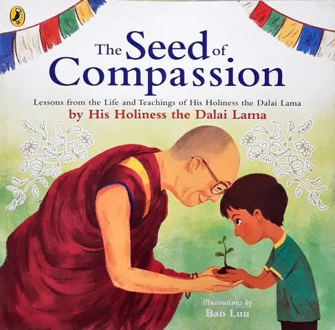 The Seed of Compassion - Image #1