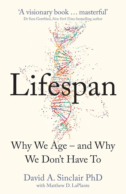 Lifespan : Why We Age – and Why We Don’t Have To - Image #1