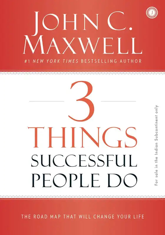 3 Things Successful People Do