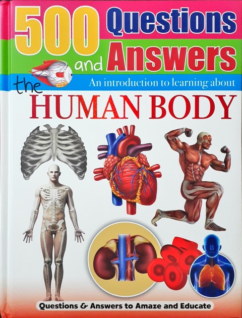 500 Questions and Answers Human Body