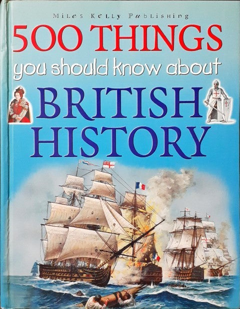 500 Things You Should Know About British History – Books and You