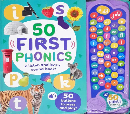 50 First Phonics : A Listen and Learn Sound Book