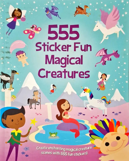 555 Sticker Fun Magical Creatures