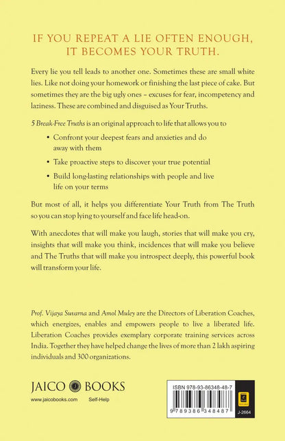 5 Break - Free Truths