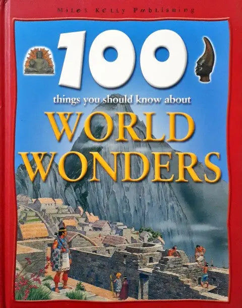 100 Things You Should Know About World Wonders - Image #1