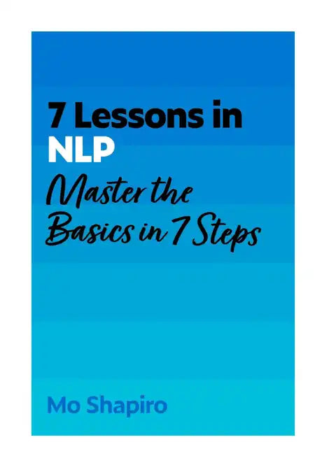 7 Lessons in NLP : Master the Basics in 7 Steps