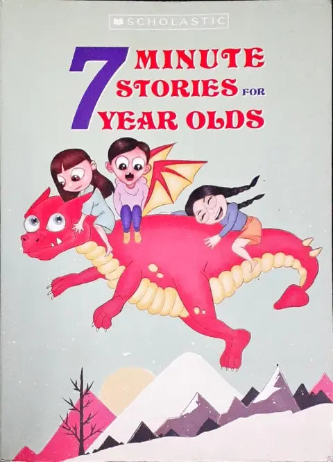 7 Minute Stories For 7 Year Olds (P)