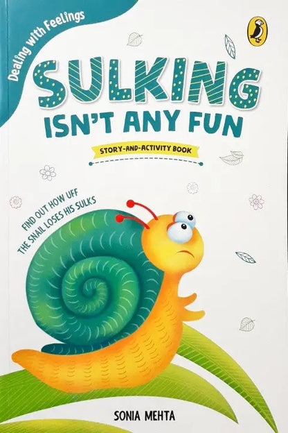 Sulking Isn't Any Fun Story And Activity Book - Image #2