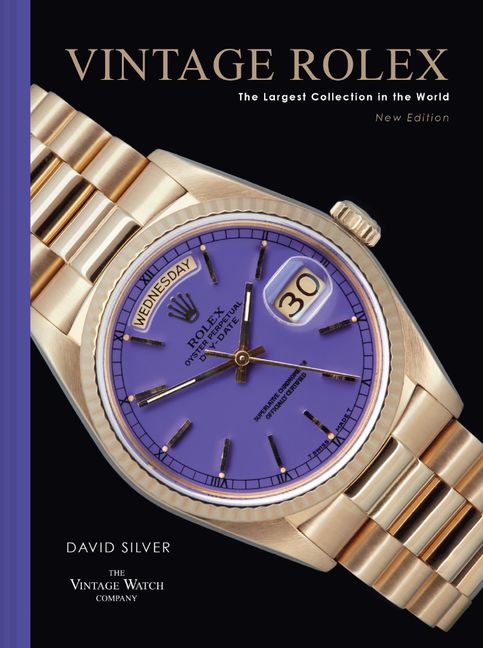 Vintage Rolex : 2nd Edition - The Largest Collection in the World | Hardcover