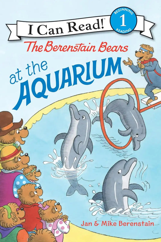 The Berenstain Bears at the Aquarium : I Can Read Level 1