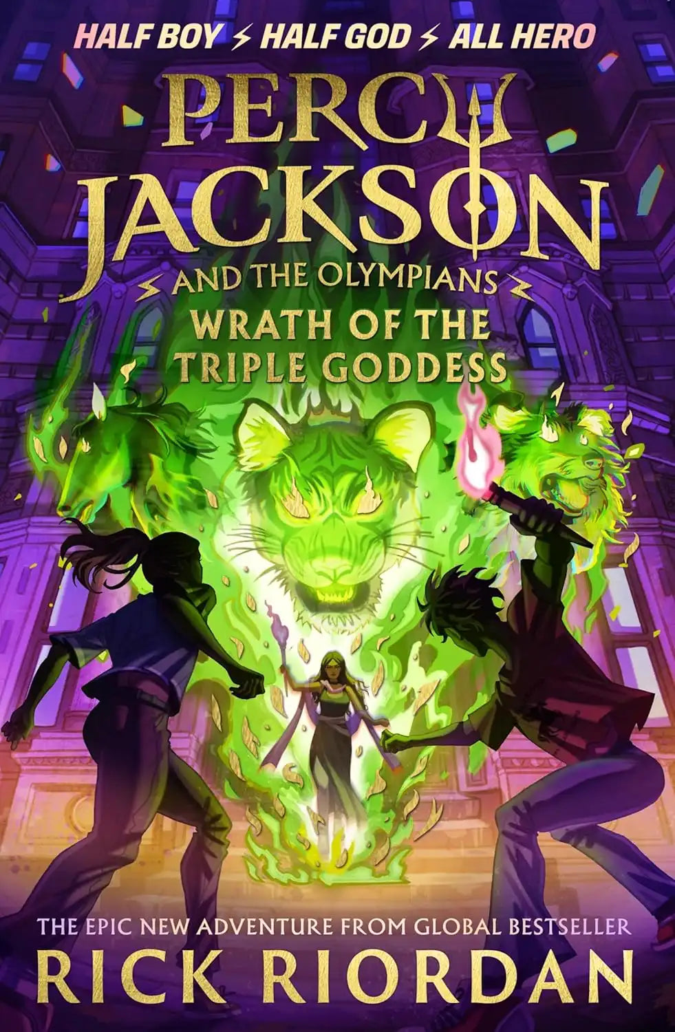 Percy Jackson and the Olympians : Wrath of the Triple Goddess | Book 7