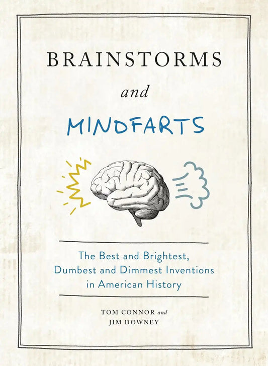 Brainstorms and Mindfarts | Hardcover