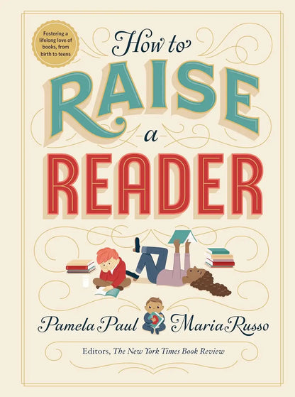 How to Raise a Reader | Hardcover