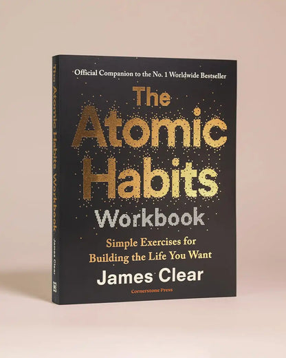 The Atomic Habits Workbook