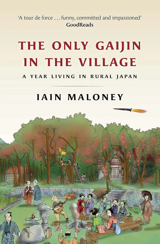 The Only Gaijin in the Village