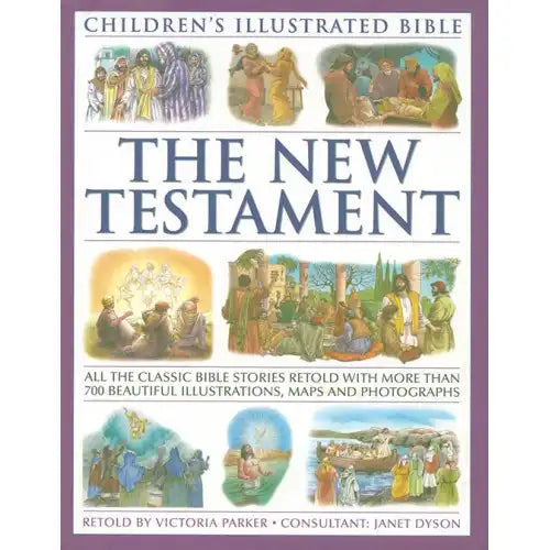 Children's Illustrated Bible : The New Testament