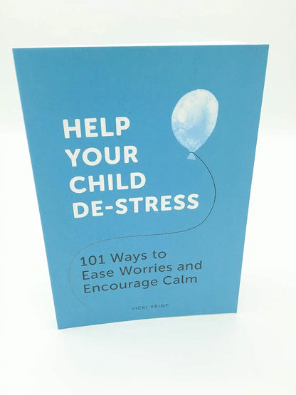 Help Your Child De-Stress