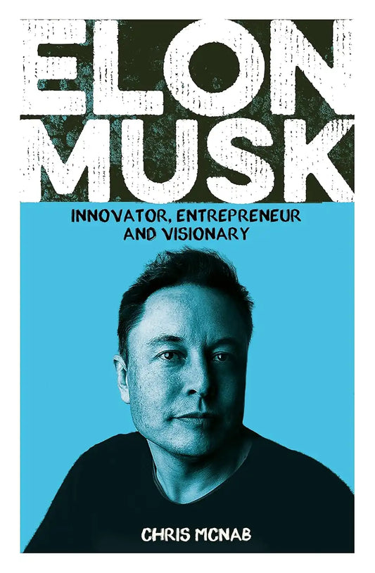 Elon Musk : Innovator, Entrepreneur & Visionary