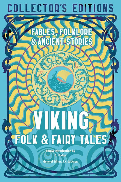 Viking Folk & Fairy Tales : Flame Tree Collector's Editions