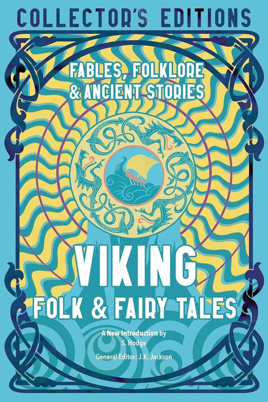 Viking Folk & Fairy Tales : Flame Tree Collector's Editions