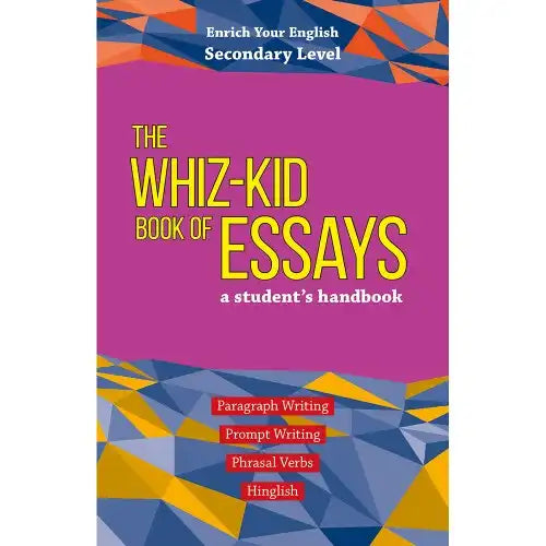 The Whiz-kid Book of Essays | Secondary Level