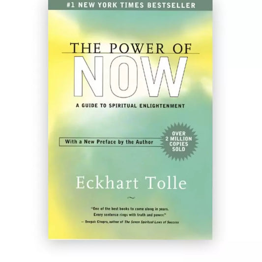 The Power of Now : A Guide to Spiritual Enlightenment