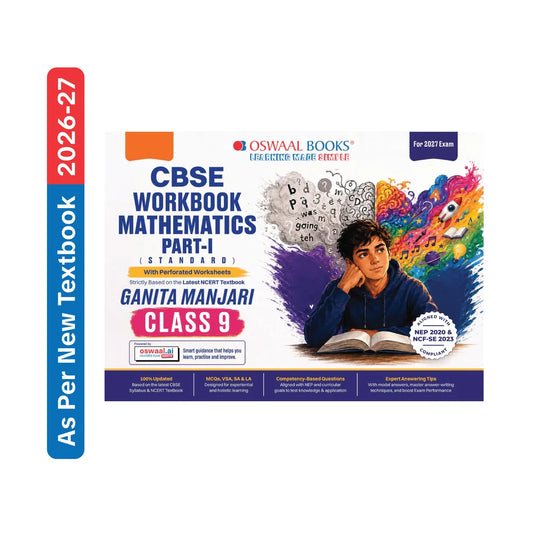 Oswaal CBSE Workbook Class 9 Mathematics Part-1 | aligned with NCERT New Edition Ganita Manjari | 2027 Exam