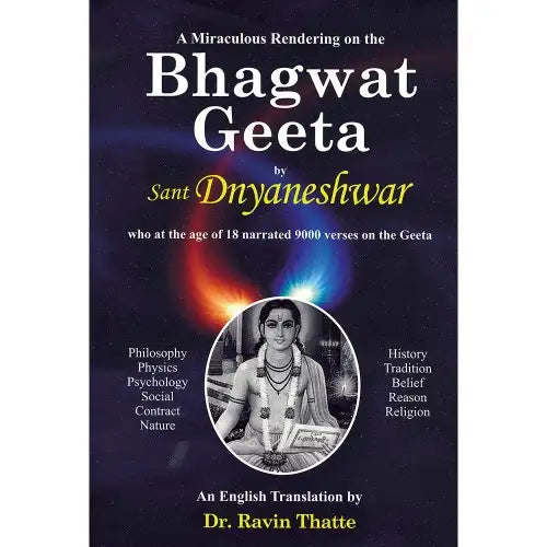 A Miraclulous Rendering of the Bhagwat Geeta by Sant Dynaneshwar