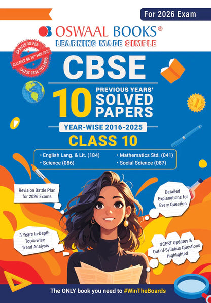 Oswaal CBSE 10 Years' Solved Papers, Yearwise (2016-2025) Class 10 | English Language & Literature, Social Science, Science and Mathematics Standard | For 2026 Exam