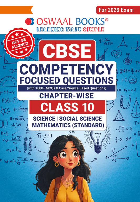 Oswaal CBSE Competency Focused Questions Chapter-wise Class 10: Maths, Science, Social Science
