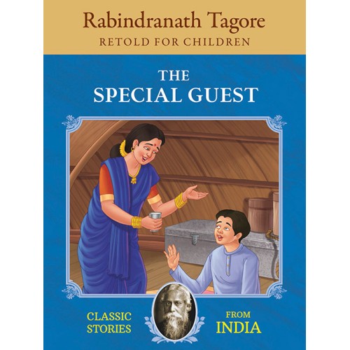 Rabindranath Tagore : The Special Guest | Classic Stories