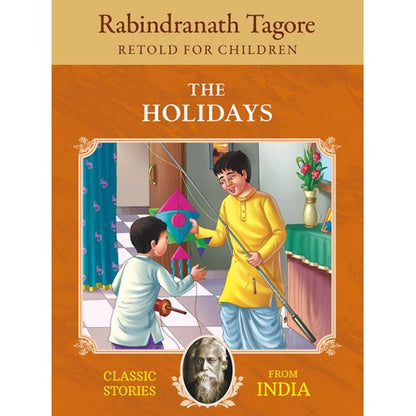 Rabindranath Tagore : The Holidays | Classic Stories
