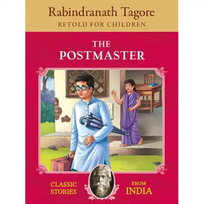 Rabindranath Tagore : The Postmaster | Classic Stories
