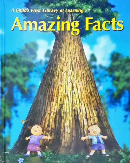 A Child's First Library Of Learning : Amazing Facts (P)