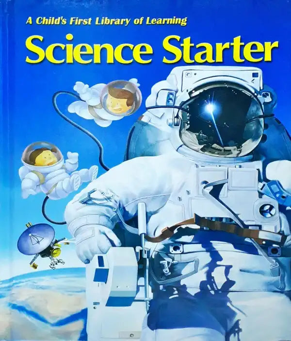 A Child's First Library Of Learning : Science Starter (P)