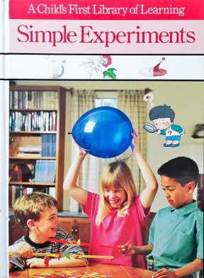 A Child's First Library Of Learning Simple Experiments