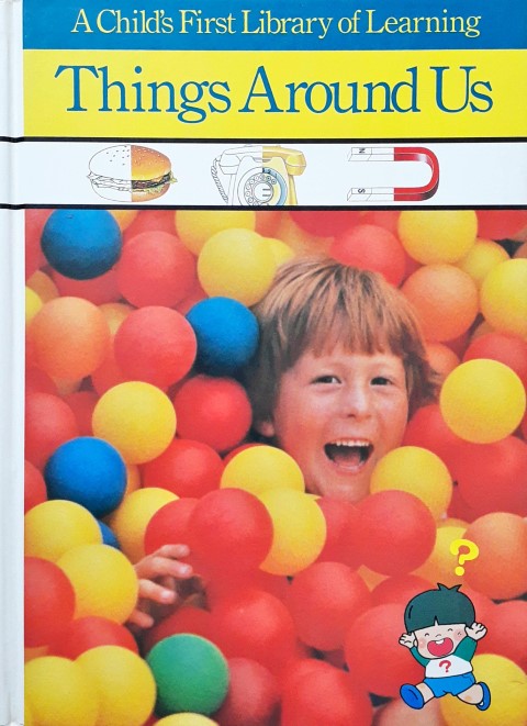 Time Life A Child's First Library Of Learning Things Around Us – Books ...