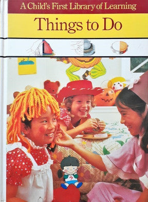 A Child's First Library Of Learning Things To Do