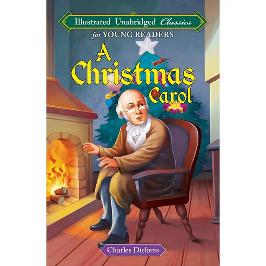 A Christmas Carol | Illustrated Unabridged Classics