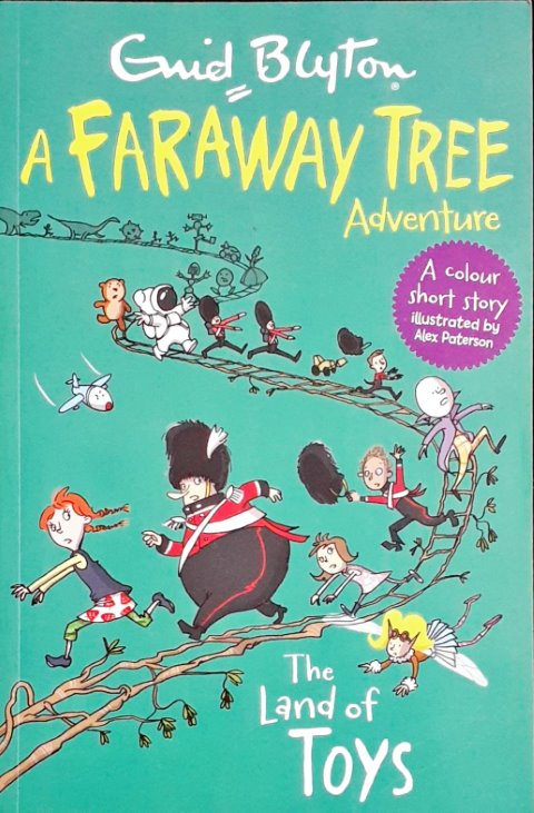 The Land Of Toys: A Faraway Tree Adventure