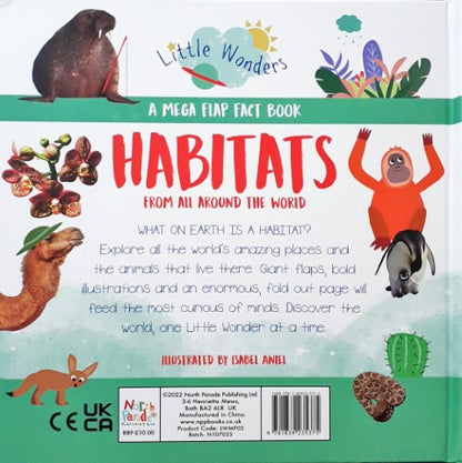 Little Wonders Habitats From All Around The World A Mega Flap Fact Book